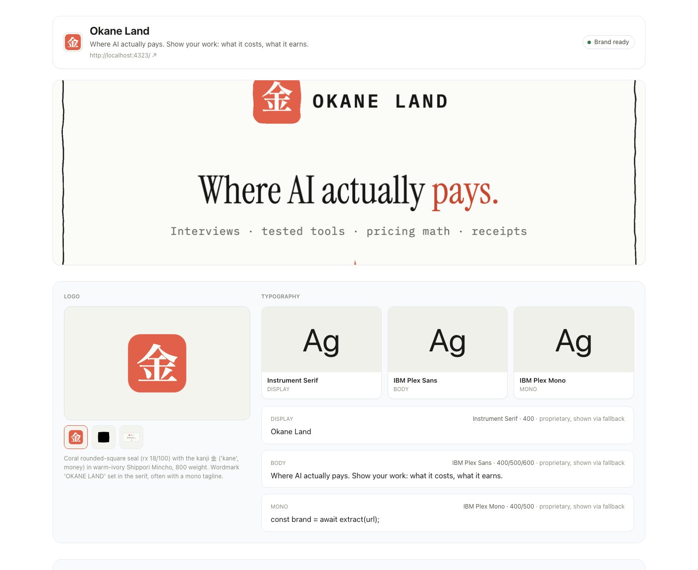 The extracted Okane Land brand card: seal logo, wordmark, and a typography panel listing Instrument Serif for display, IBM Plex Sans for body, and IBM Plex Mono for mono, each marked proprietary, shown via fallback