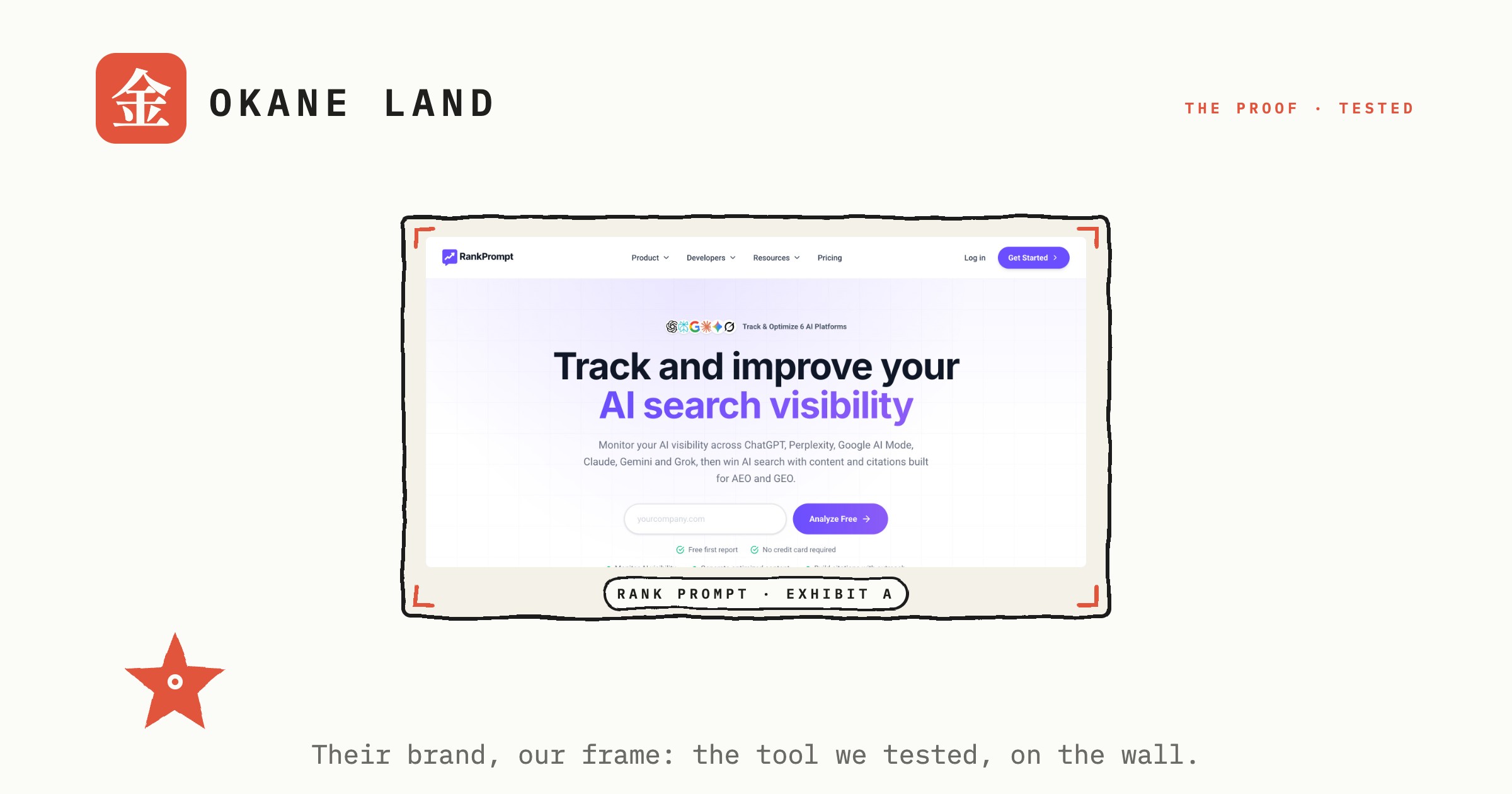 Rank Prompt's own landing hero, the track and improve your AI search visibility headline above its analyze-free box, mounted on washi paper inside a hand-inked Okane Land frame with coral corner ticks and a Rank Prompt Exhibit A label.
