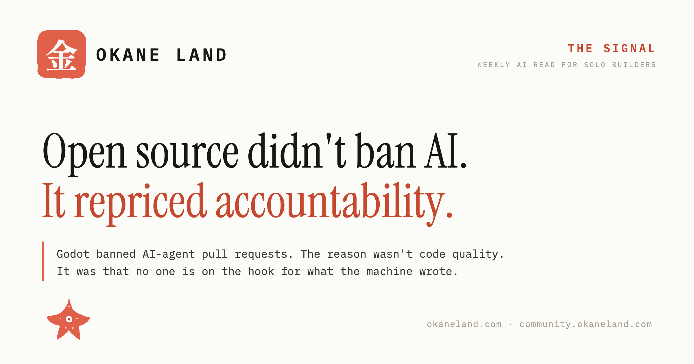 AI made code free. Accountability is the scarce part now.